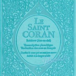 Le Saint Coran Rainbow - Arabe/ Français/ Phonétique - Vert-bleu