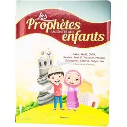 Les Prophètes racontés aux enfants - Tawhid 2022