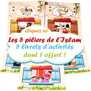 Les 5 piliers de l'islam enfant